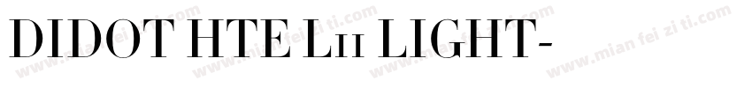 DIDOT HTE L11 LIGHT字体转换